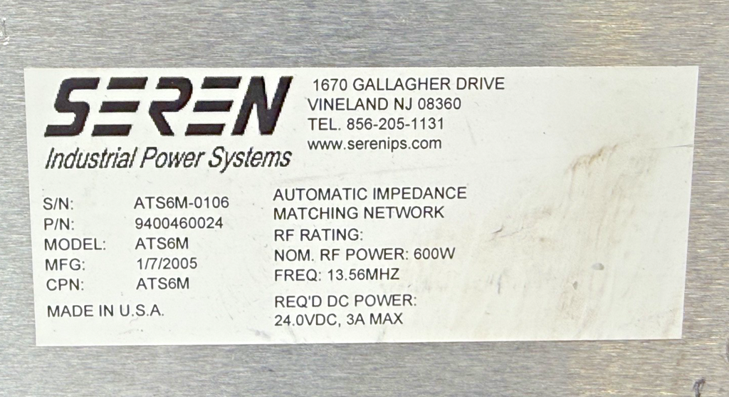 Seren ATS6M RF Matching Network 9400460024 Industrial Power Systems PARTS5