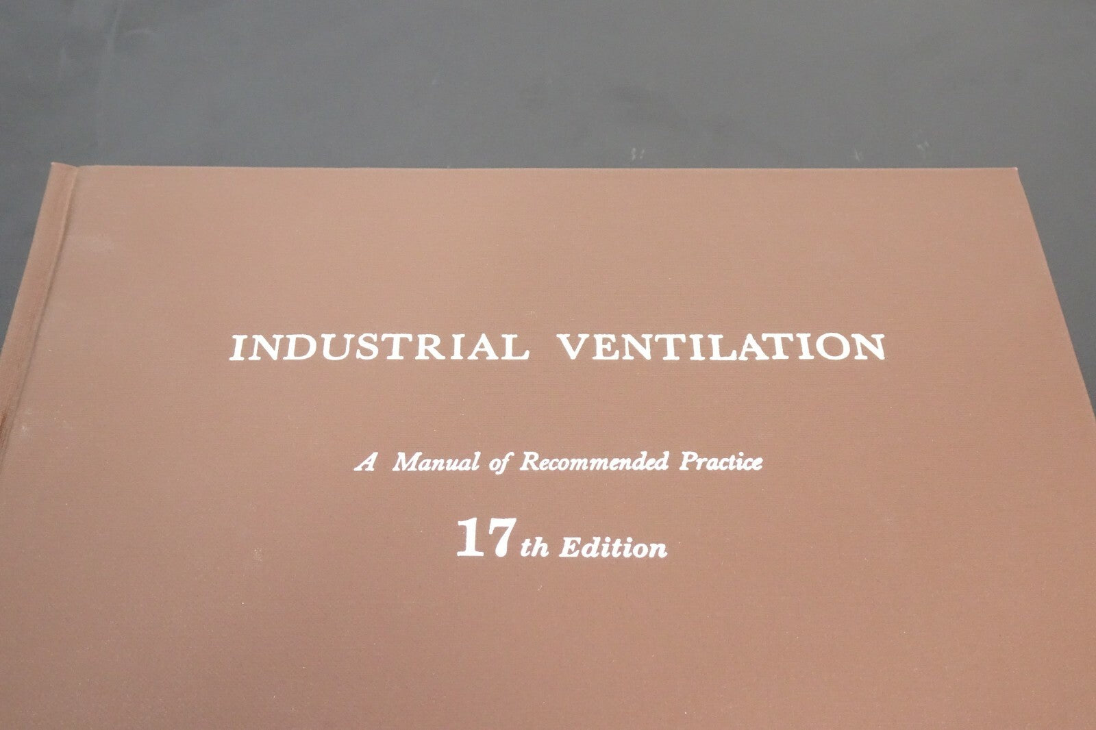 Industrial Ventilation: A Manual of Recommended Practice , 17th1